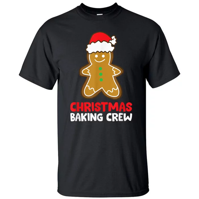 Christmas Cookie Baking Crew Funny Gingerbread Baking Tall T-Shirt