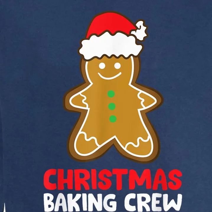 Christmas Cookie Baking Crew Funny Gingerbread Baking Garment-Dyed Sweatshirt