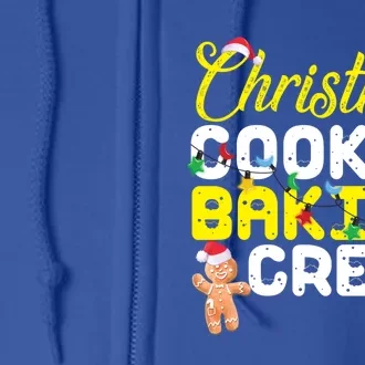 Christmas Cookie Baking Crew Gingerbread Gift Full Zip Hoodie