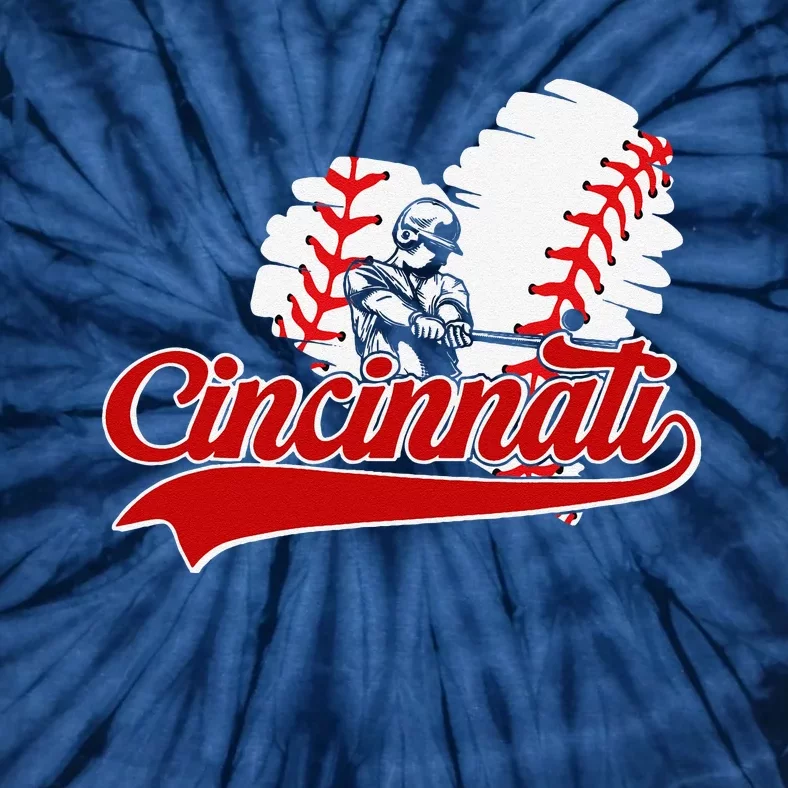 Cincinnati Cities Baseball Heart Baseball Fans Tie-Dye T-Shirt