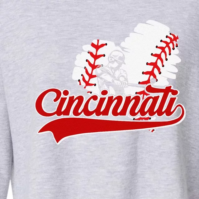 Cincinnati Cities Baseball Heart Baseball Fans Cropped Pullover Crew