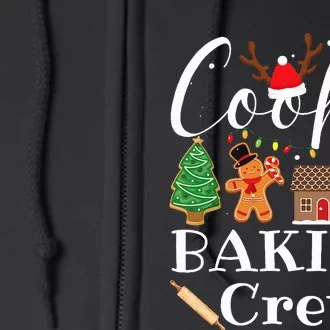 Christmas Cookie Baking Crew Family Baking Team Funny Cookie Full Zip Hoodie