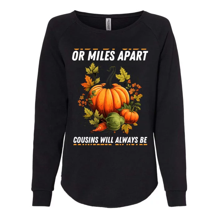 Cousin Connected By Heart Fall Autumn Thanksgiving Matching Cute Gift Womens California Wash Sweatshirt