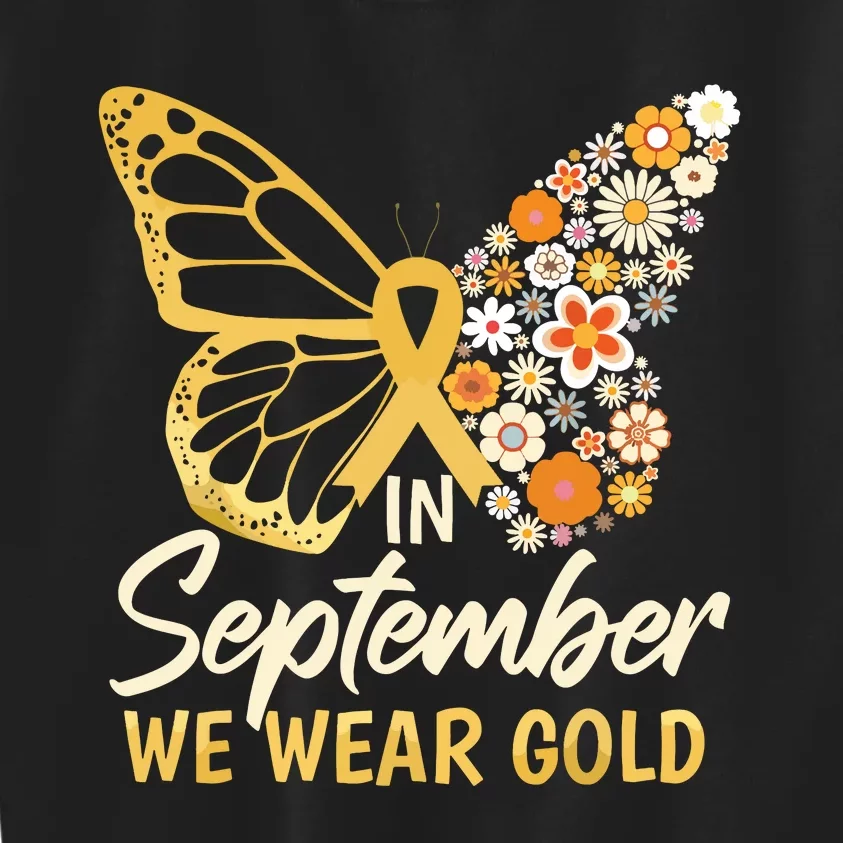 Childhood Cancer Butterfly In September We Wear Gold Kids Sweatshirt