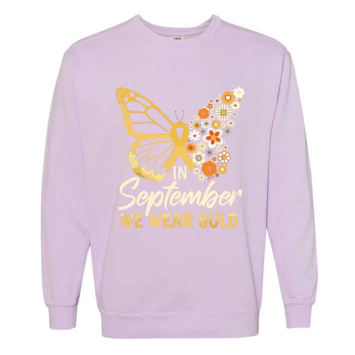 Childhood Cancer Butterfly In September We Wear Gold Garment-Dyed Sweatshirt