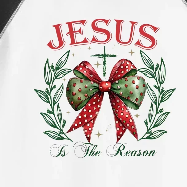 Christmas Coquette Bow Jesus Is The Reason For The Season Toddler Fine Jersey T-Shirt