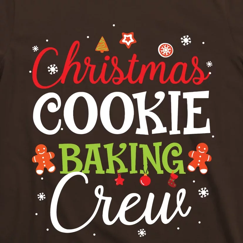 Christmas Cookie Baking Crew Funny Cookie Xmas Gifts T-Shirt