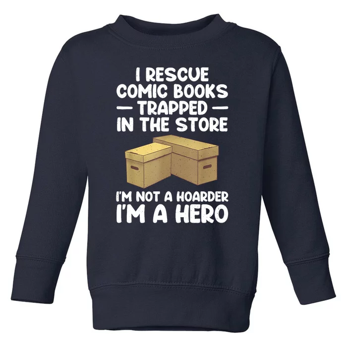 Cool Comic Book Comic Book Collector Toddler Sweatshirt