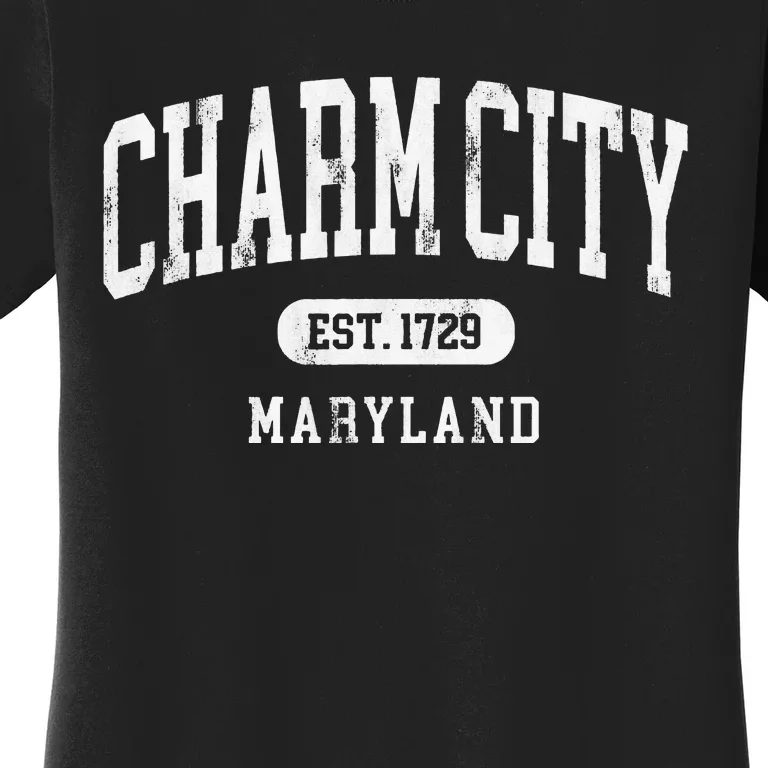 Charm City Baltimore Maryland Est 1729 souvenir Women's T-Shirt