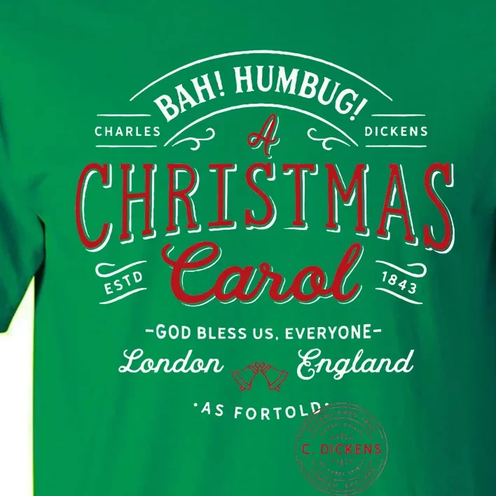 Christmas Carol Bah! Humbug! Holiday Design Tradition Tall T-Shirt