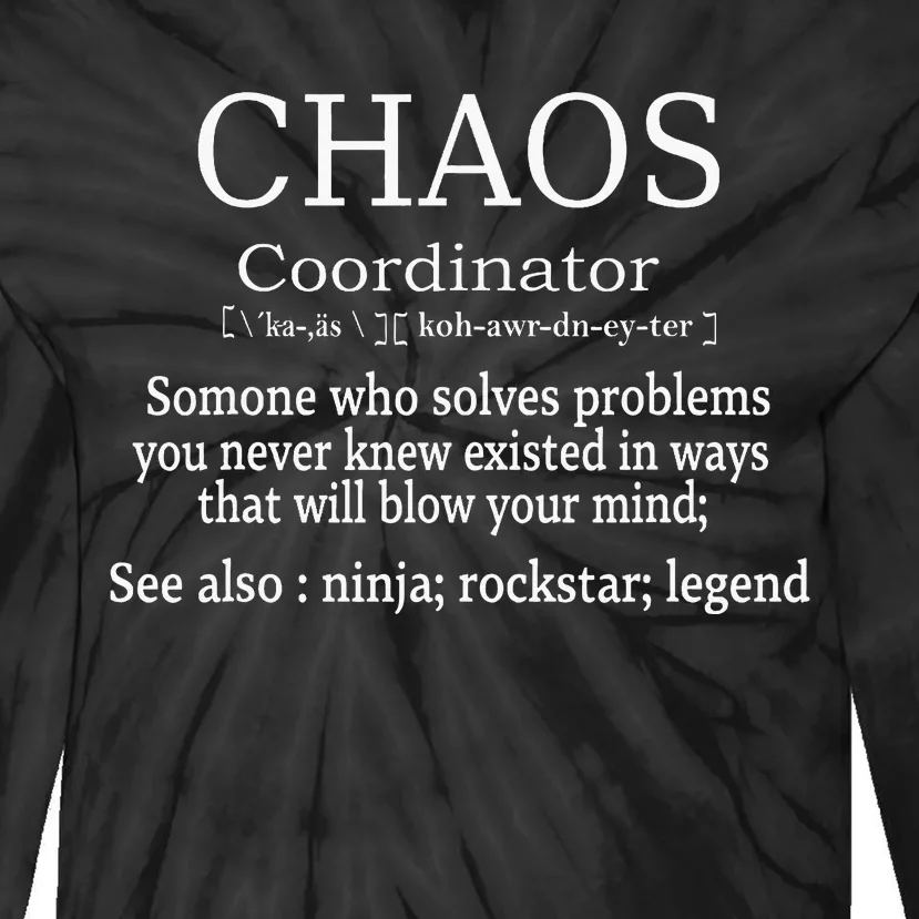 Chaos Coordinator Boss Women Lady Professional Day Tie-Dye Long Sleeve Shirt