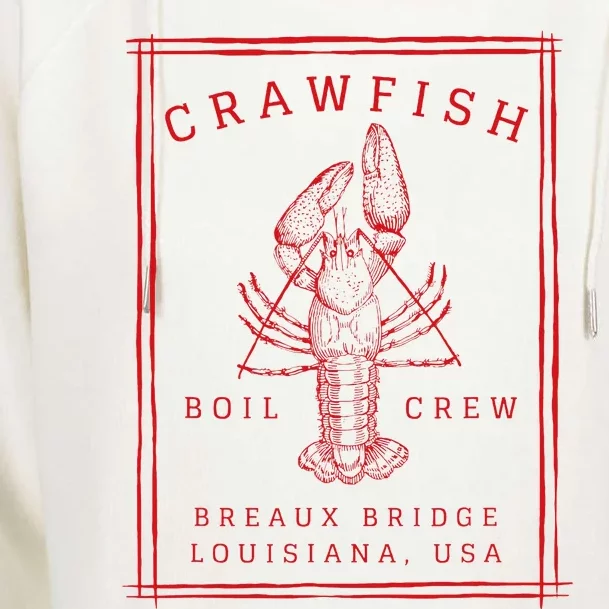 Crawfish Crew Breaux Bridge Retro Cajun Seafood Womens Funnel Neck Pullover Hood