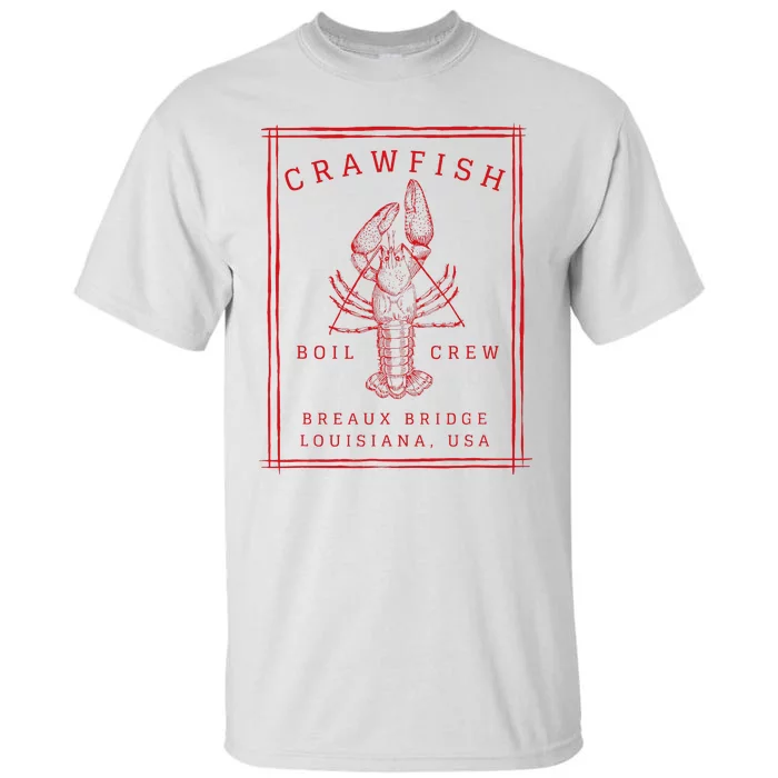 Crawfish Crew Breaux Bridge Retro Cajun Seafood Tall T-Shirt