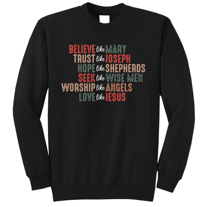 Christian Christmas Believe Like Mary Sweatshirt