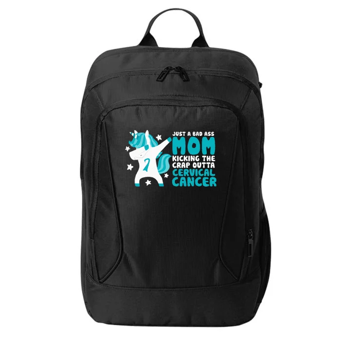 Cervical Cancer Bad Ass Mom Quote Dabbing Unicorn Funny City Backpack