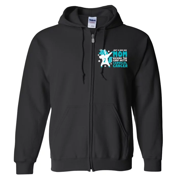 Cervical Cancer Bad Ass Mom Quote Dabbing Unicorn Funny Full Zip Hoodie