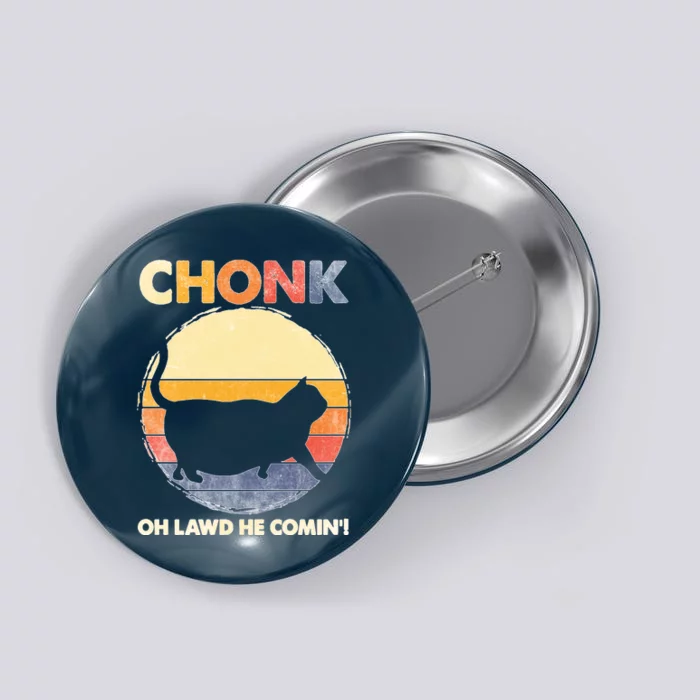 Chonk Cat Big Meme Funny Retro Style Intage Cats Memes Button