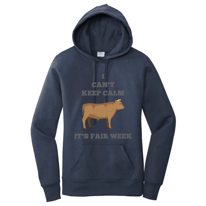 Cattle Cow Bull I Can't Keep Calm Country State Fair Week Cute Gift Women's Pullover Hoodie