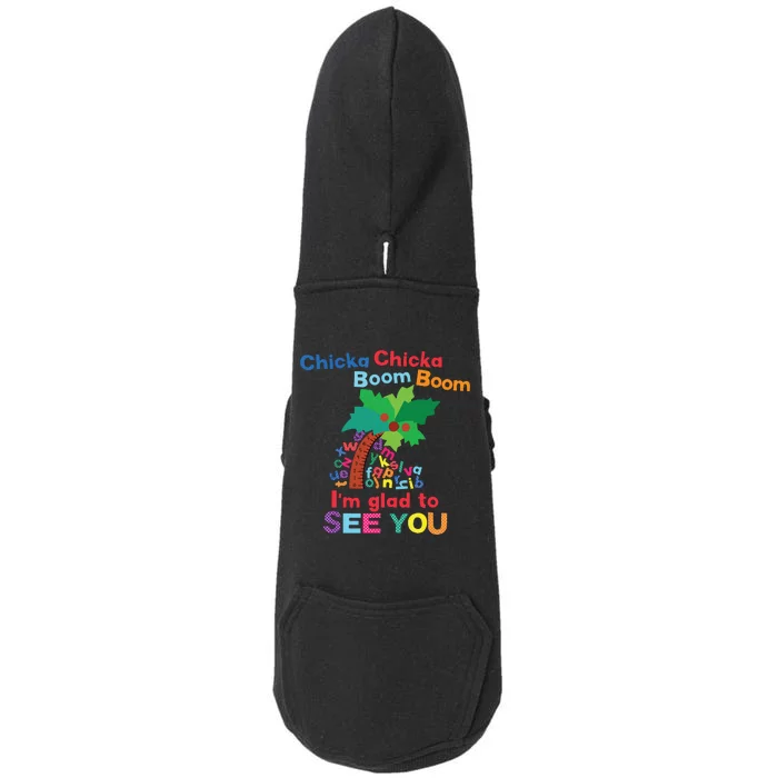 Chicka Chicka Boom Boom Im Glad To See You Doggie 3-End Fleece Hoodie