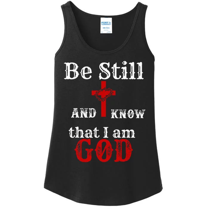 Christian Church Bible Scripture Be Still and Know I am GOD Ladies Essential Tank