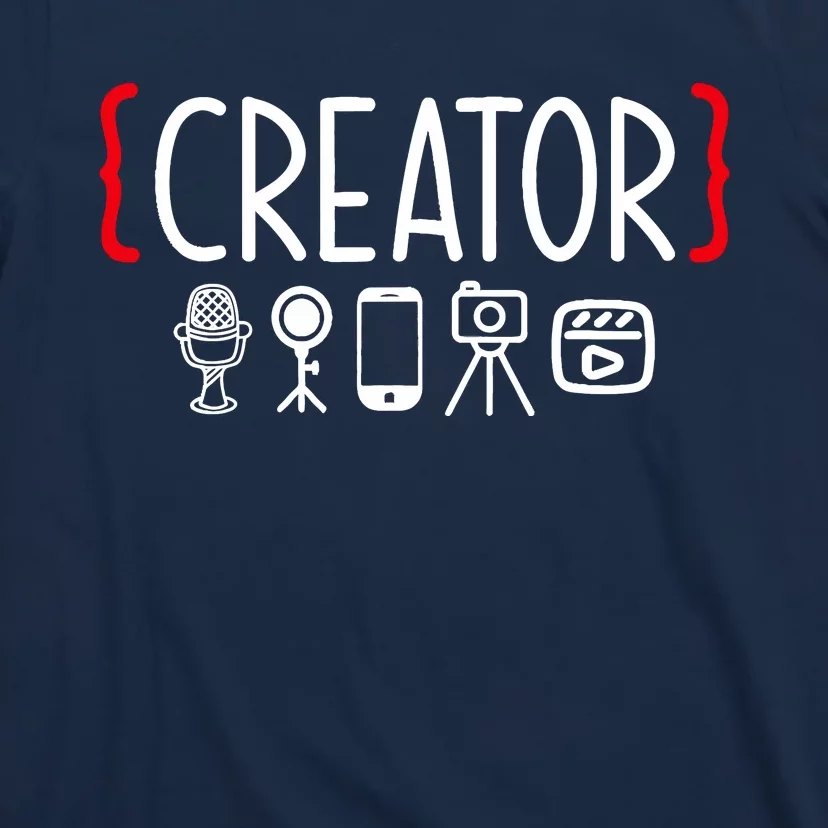 Content Creator blogger vlogger influencer Creator T-Shirt