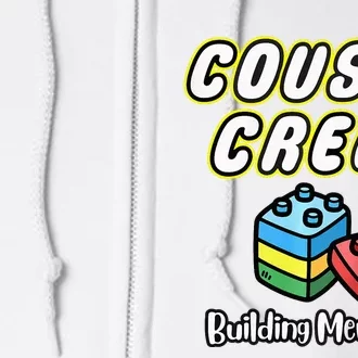 Cousin Crew Building Memories Full Zip Hoodie