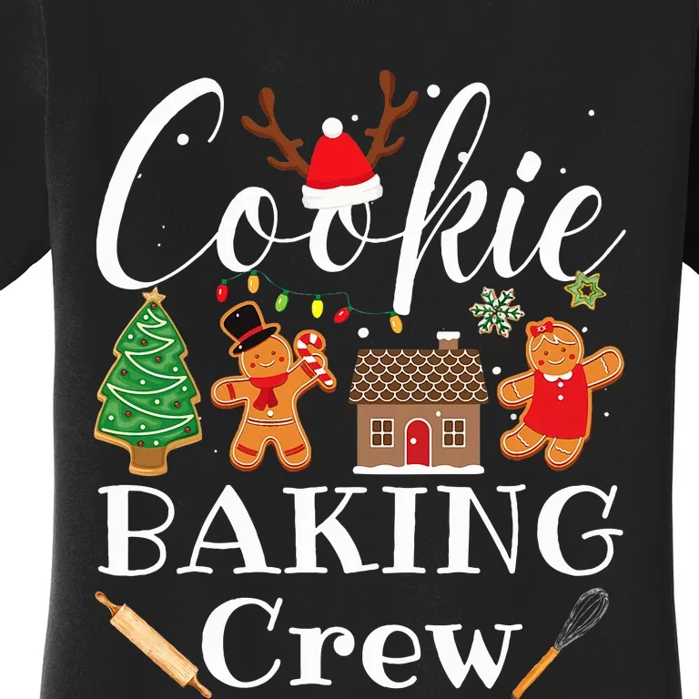 Christmas Cookie Baking Crew Family Baking Team Women's T-Shirt