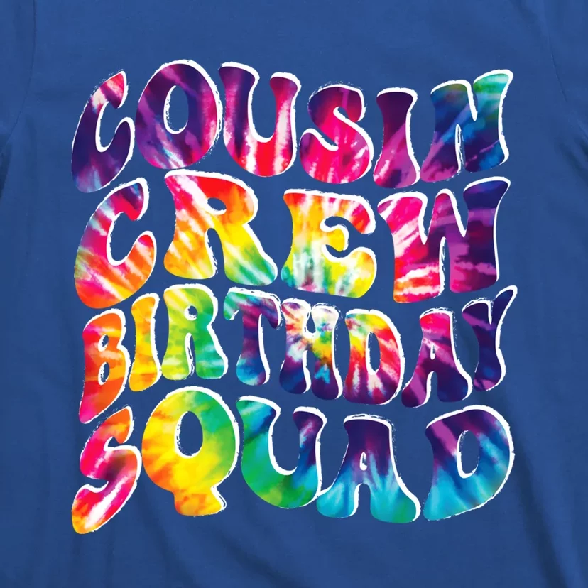 Cousin Crew Birthday Squad Of Family Party Team Cousin Crew Gift T-Shirt