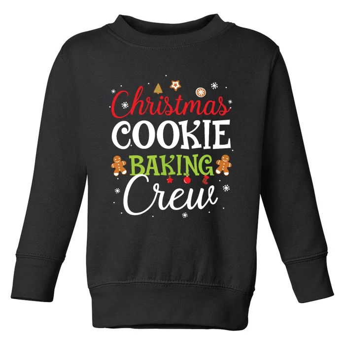 Christmas Cookie Baking Crew Funny Cookie Xmas Gifts Toddler Sweatshirt