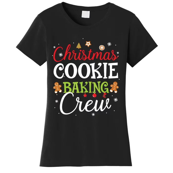 Christmas Cookie Baking Crew Funny Cookie Xmas Gifts Women's T-Shirt