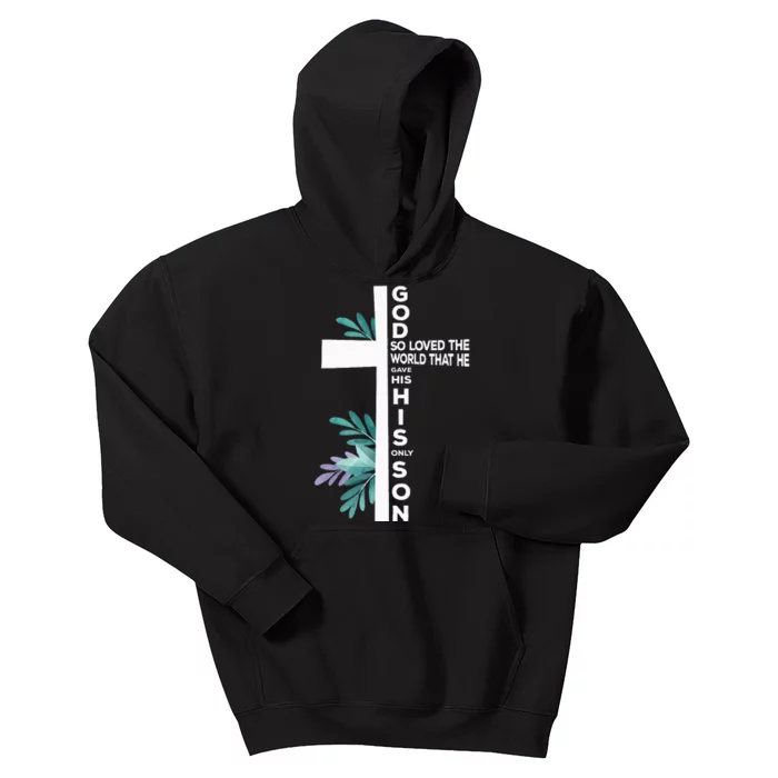 Christian Cross Bible Faith Quote John 316 Kids Hoodie