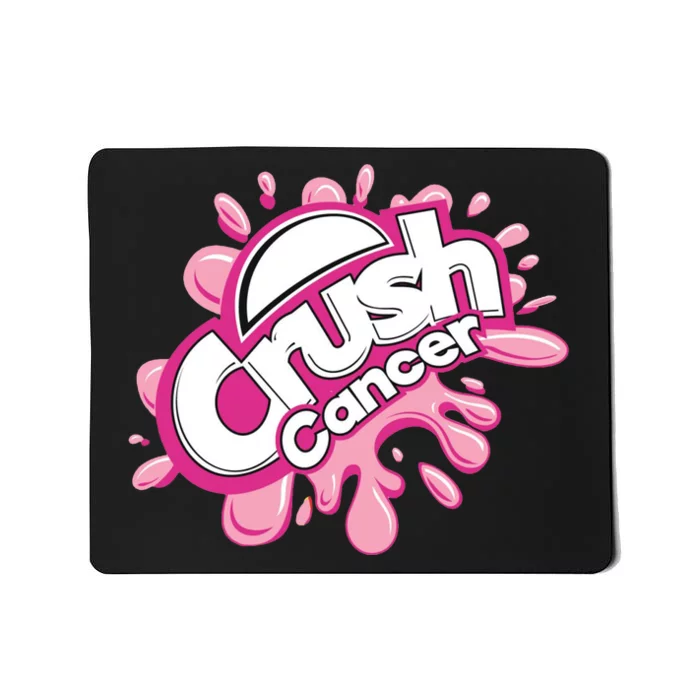 Crush Cancer Breast Cancer Awareness Mousepad