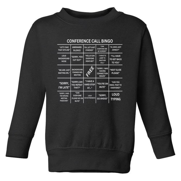 Conference Call Bingo Toddler Sweatshirt