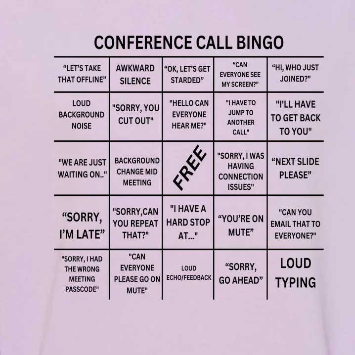 Conference Call Bingo Garment-Dyed Sweatshirt