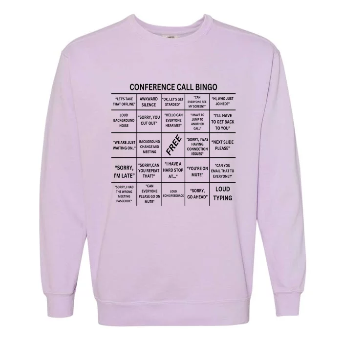 Conference Call Bingo Garment-Dyed Sweatshirt