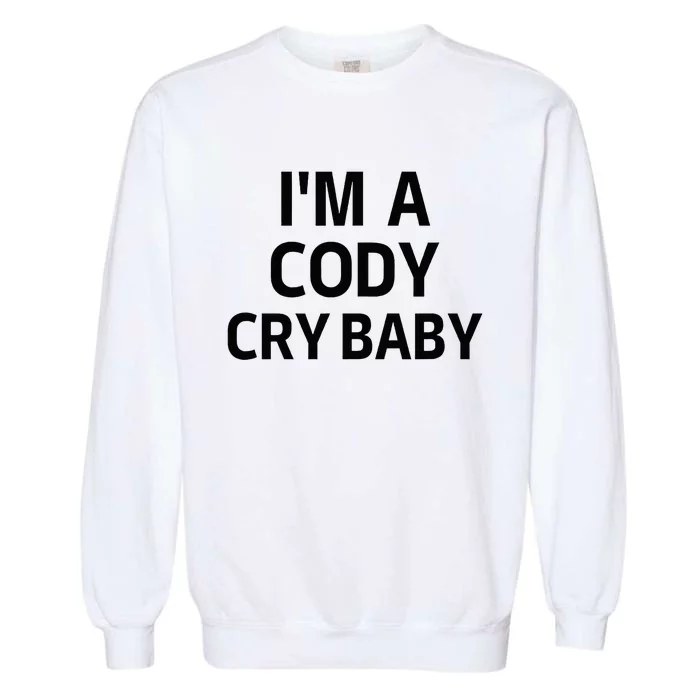 Cody Cry Baby Rhodes Cry Baby Wrestling Garment-Dyed Sweatshirt