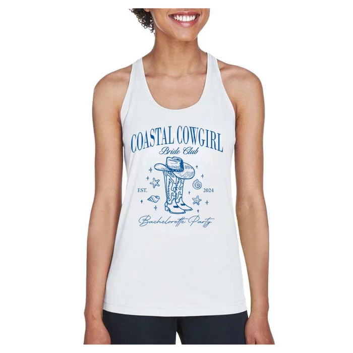 Coastal Cowgirl Bride Club Beach Bachelorette Party 2024 Women's Racerback Tank