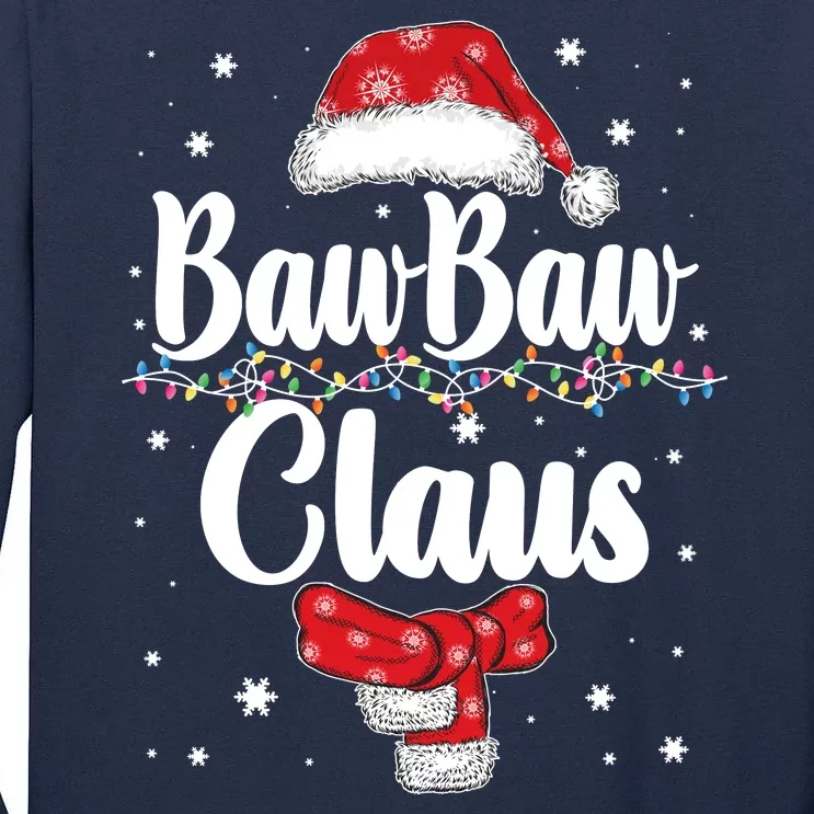 Cute Christmas Baw Baw Claus Tall Long Sleeve T-Shirt