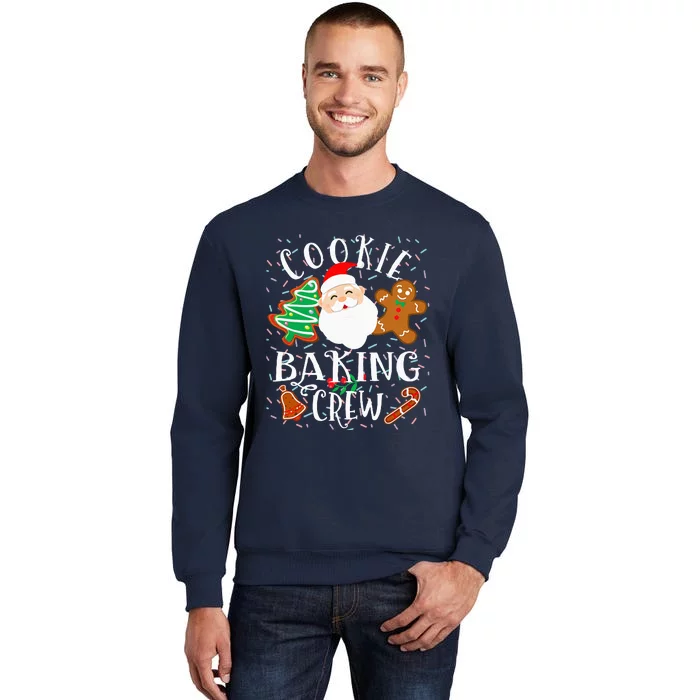 Christmas Cookie Baking Crew Cookie Crew Family Christmas Tall Sweatshirt