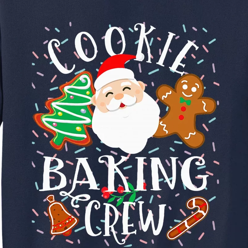 Christmas Cookie Baking Crew Cookie Crew Family Christmas Tall Sweatshirt