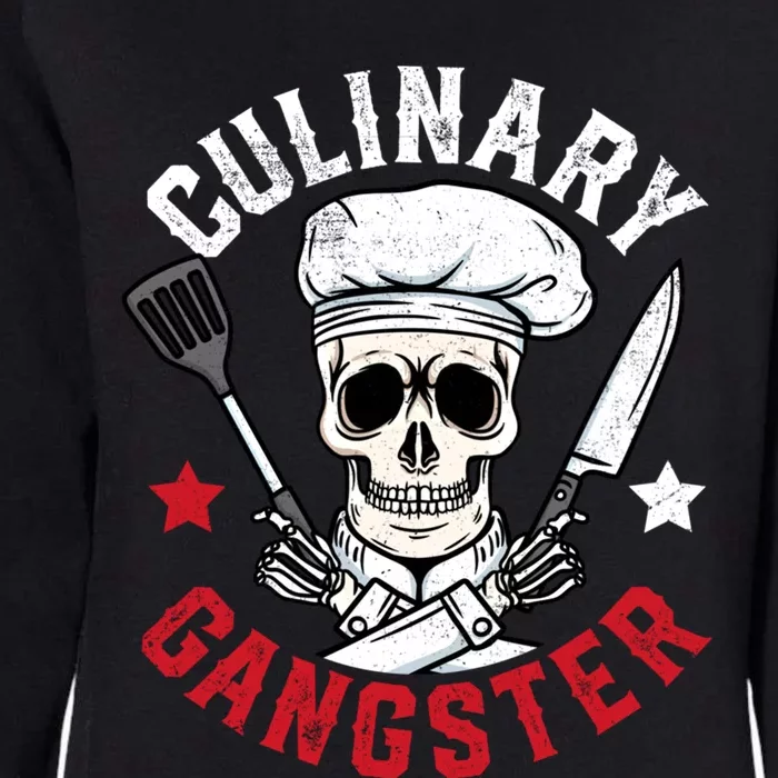 Chef Cook Culinary Gangster Gift Womens California Wash Sweatshirt