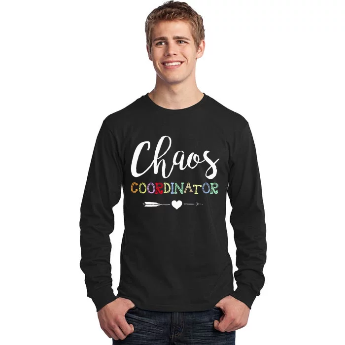 Chaos Coordinator Tall Long Sleeve T-Shirt