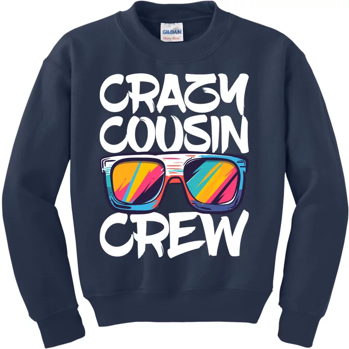 Crazy Cousin Crew Adults Boy Girl Matching Kids Sweatshirt