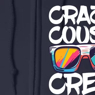 Crazy Cousin Crew Adults Boy Girl Matching Full Zip Hoodie