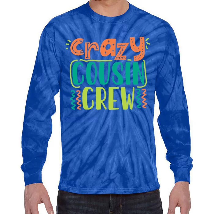 Crazy Cousin Crew Gift Tie-Dye Long Sleeve Shirt