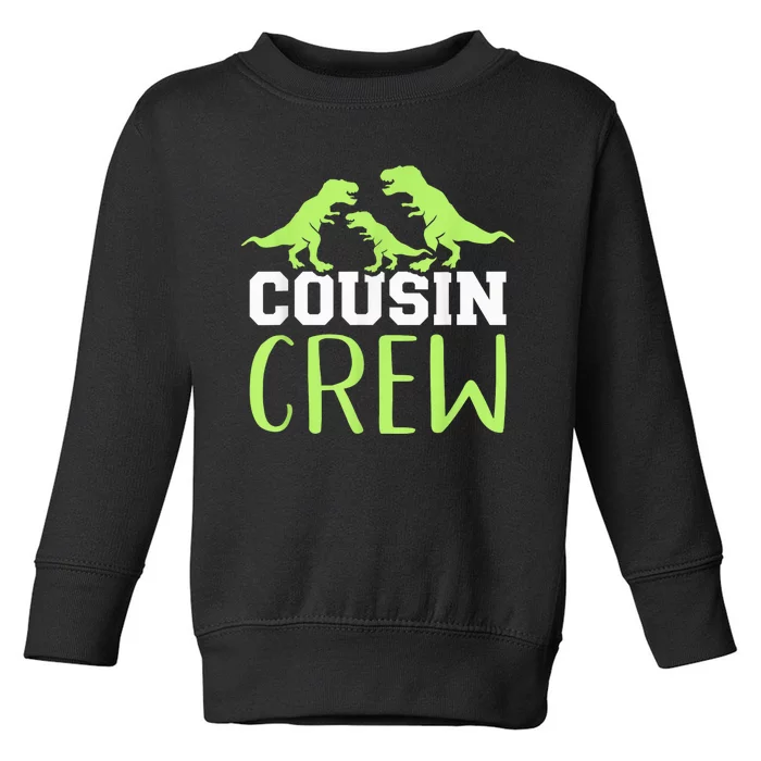 Cousin Crew Toddler Sweatshirt