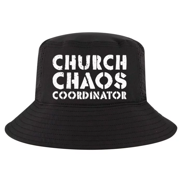 Church Chaos Coordinator Funny Church Pastor Cool Comfort Performance Bucket Hat