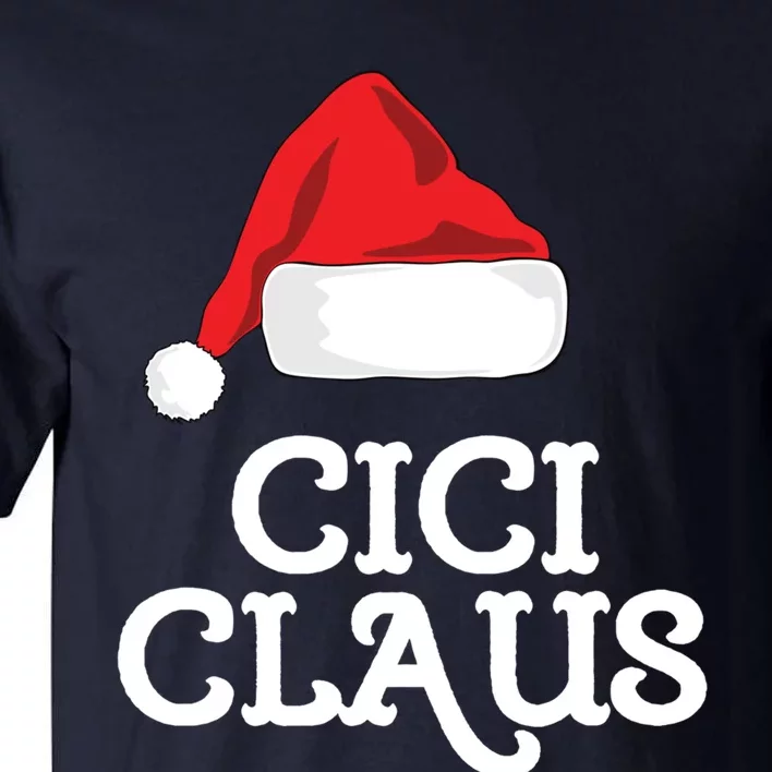 Cici Claus Christmas Hat Family Matching Group Pajama Pj Cute Gift Tall T-Shirt