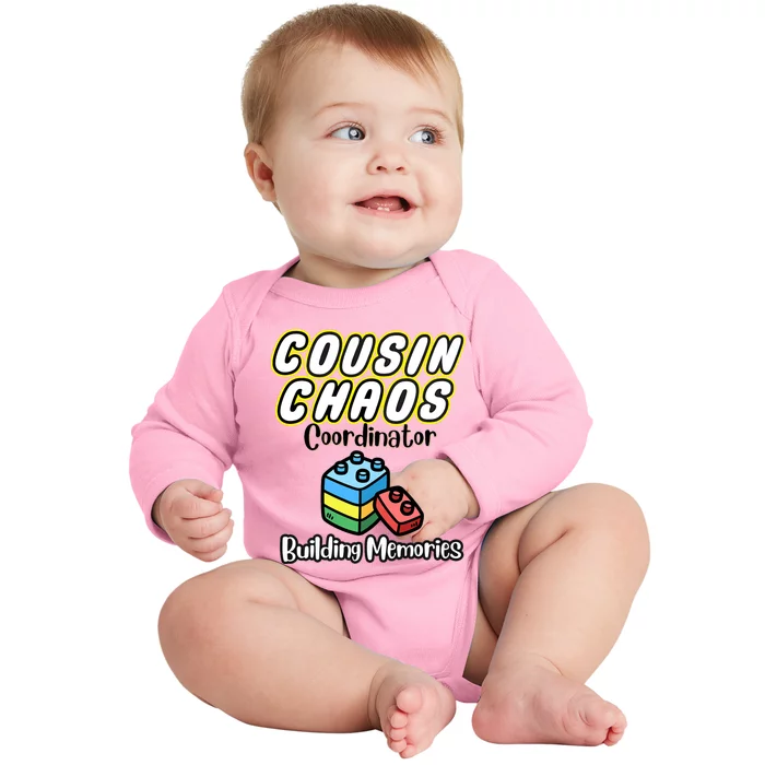 Cousin Chaos Coordinator Building Memories Baby Long Sleeve Bodysuit