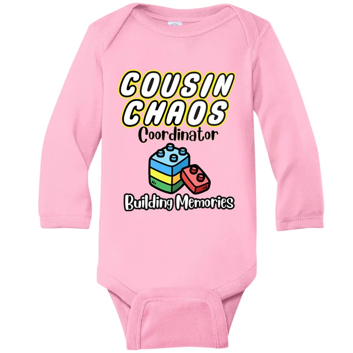 Cousin Chaos Coordinator Building Memories Baby Long Sleeve Bodysuit